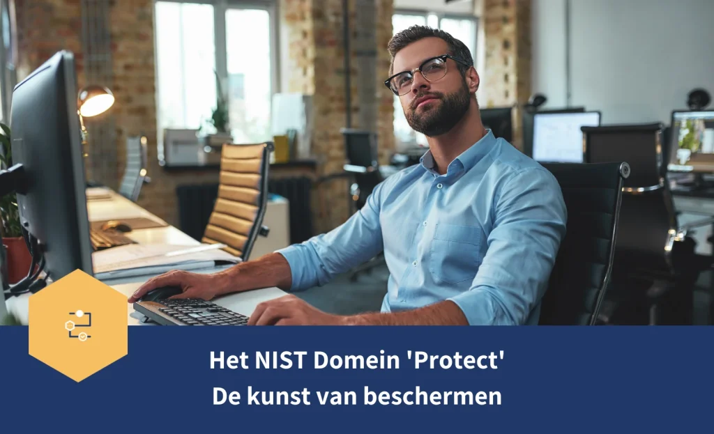 Het NIST Domein - Protect